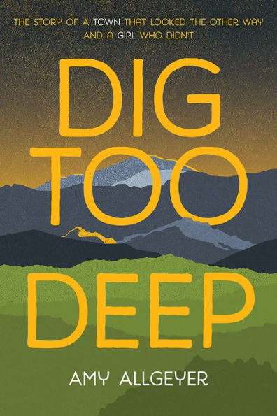 Dig Too Deep