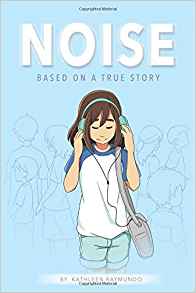 Noise: Based on a True Story