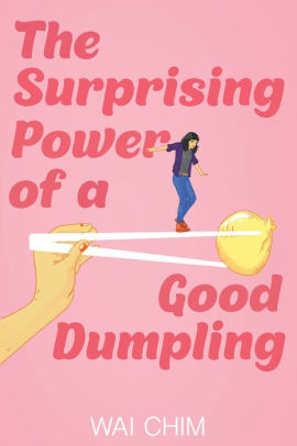 The Surprising Power of a Good Dumpling 