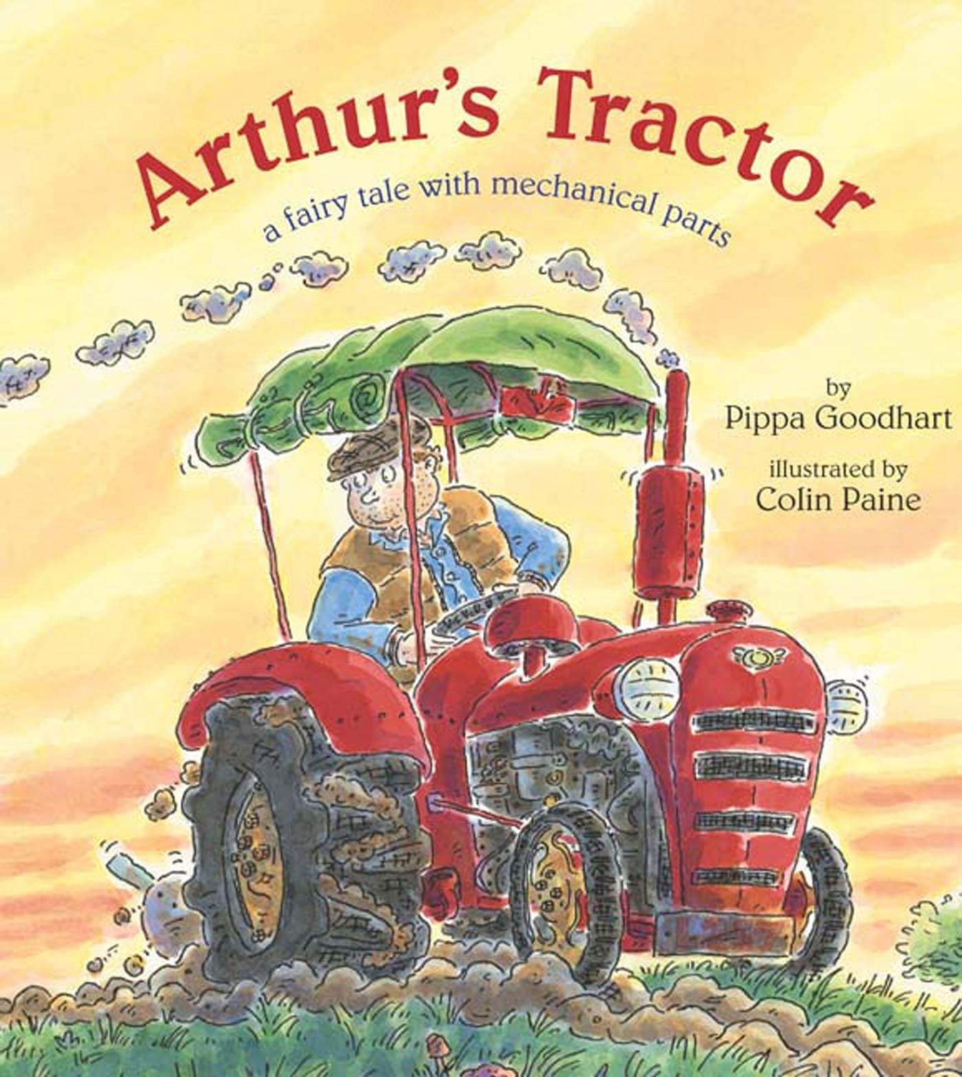 Arthur’s Tractor: A Fairy Tale with Mechanical Parts
