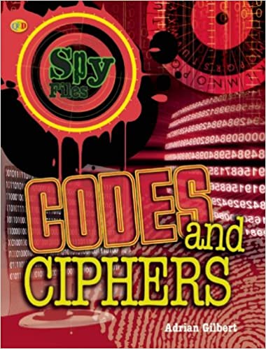 Spy Files: Codes and Ciphers