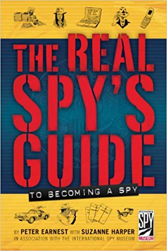 The Real Spy\u2019s Guide to Becoming a Spy \u2013 Sneak Peek Books