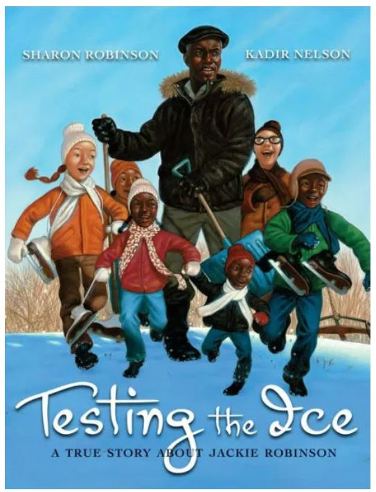 Testing the Ice: A True Story About Jackie Robinson