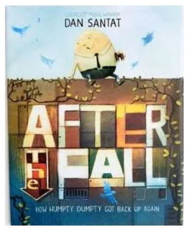 After the Fall: How Humpty Dumpty Got Back Up Again