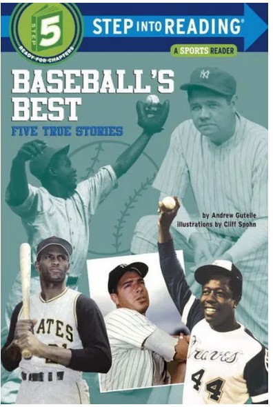 Baseball’s Best: Five True Stories