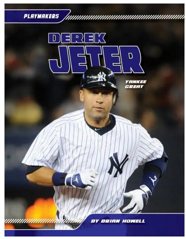 Derek Jeter: Yankee Great