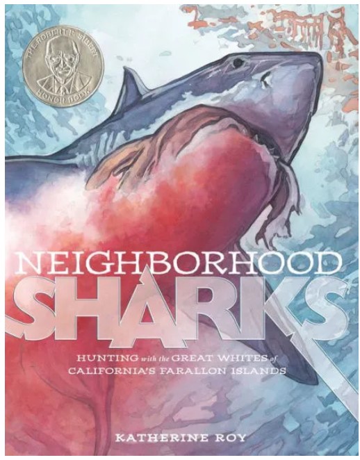 Neighborhood Sharks: Hunting with the Great Whites of California’s Farallon Islands